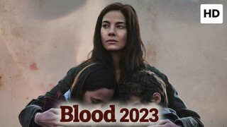 Blood 2023 SUB INDO
