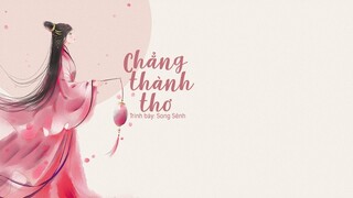 [Vietsub] Chẳng thành thơ - Song Sênh