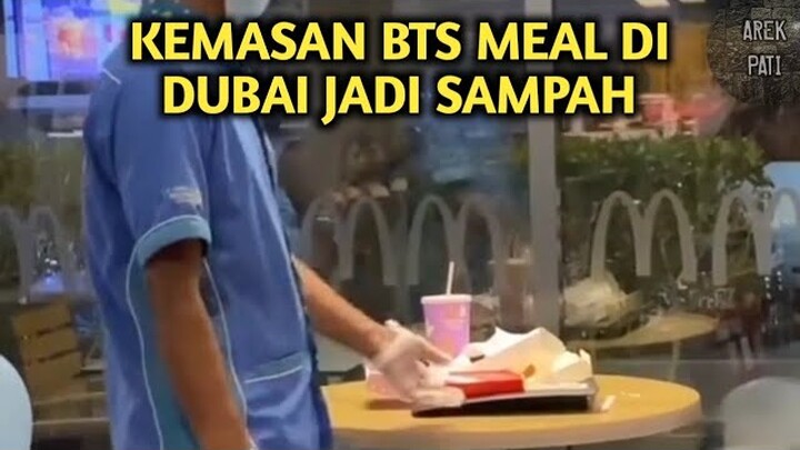 Viral !!! Kemasan BTS Meal Di Dubai Cuma Jadi Sampah