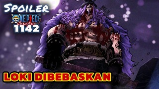 LOKI DIBEBASKAN ⁉️SPOILER ONE PIECE 1142 TERBARU INDONESIA