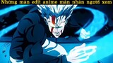 Những màn edit đỉnh cao của anime#anime#edit#tt#clip
