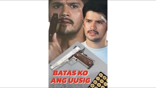 BATAS KO ANG UUSIG (1998) _ Full Movie _ Jestoni Alarcon_ Rita Magdalena_ Ramon Christopher