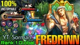 11k++ Hero Power Fredrinn Unstoppable Gameplay! - Top 1 Global Fredrinn YT: Sorman. - Mobile Legends