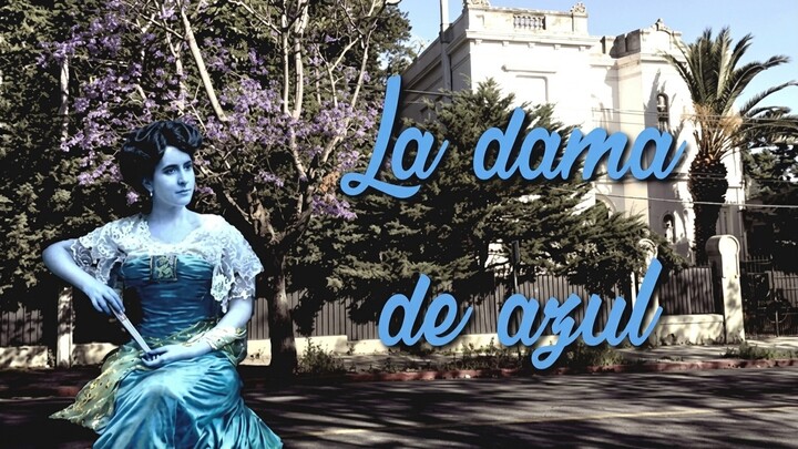 LA DAMA de AZUL - MANSIONES ENCANTADAS - Leyendas urbanas y Misterios