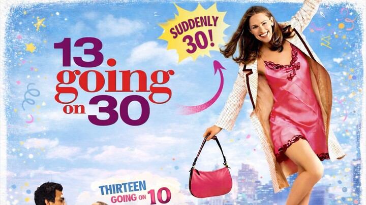 13 Going on 30 (2004) - Berdoa itu harus detail ya!