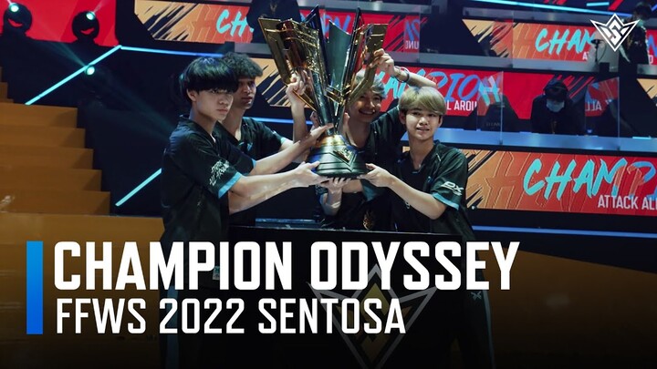 Champion Odyssey | Champion Documentary | FFWS 2022 Sentosa