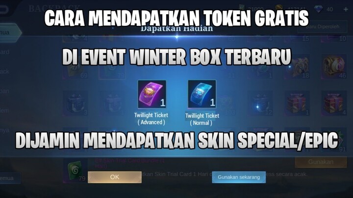 CARA MENDAPATKAN SKIN SPECIAL / EPIC GRATIS DI EVENT WINTER BOX MLBB | MOBILE LEGENDS BANG BANG