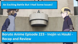 Boruto Anime Episode 223 - Inojin vs Houki - Recap and Review