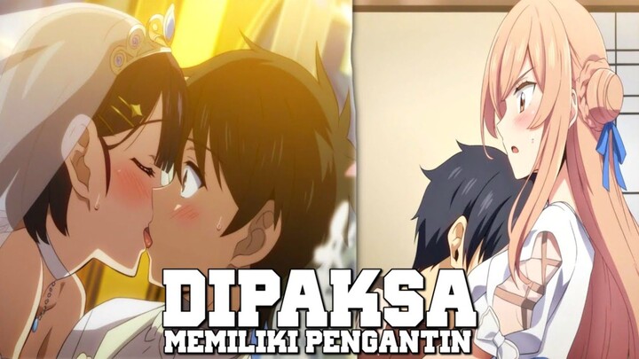 Top 10 Anime Romance Dimana MC Dipaksa Memiliki Pengantin