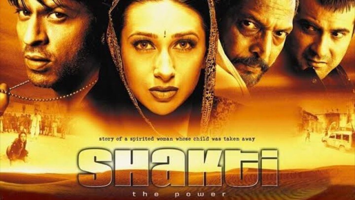 Film SRK SHAKTI: The Power (2002) Subtitle Indonesia