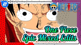 Don't Stop Fighting, Don't Lose Your Spirit | One Piece Epic AMV | Mixed Edits_2