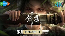 Sword Of Coming Episode 11 4K