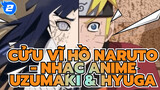 Cửu vĩ hồ Naruto - Nhạc Anime
Uzumaki & Hyuga_2
