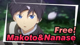 Free!|[Makoto&Nanase ]Sepertinya itu kau.