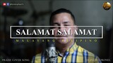 SALAMAT SALAMAT | MALAYANG PILIPINO (COVER)