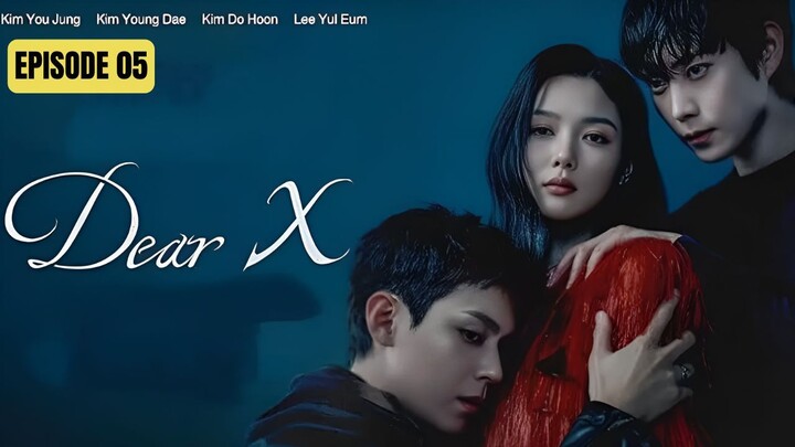 Dear.X Episode 5 Sub Indo 720P