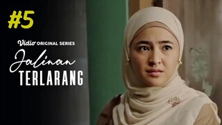 Jalinan Terlarang Episode 5 Sub Indo