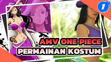 [AMV One Piece] Permainan Kostum Yang Fantastis_1