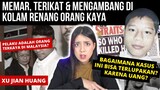 KASUS BELUM TERUNGKAP MALAYSIA: XU JIAN HUANG! | #NERROR