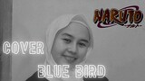 BLUE BIRD 'OST NARUTO' - COVER