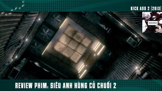 (P10) Siêu Anh Hùng Củ CHUối Khùng Bựa Nhất Nước Mỹ #ReviewPhim