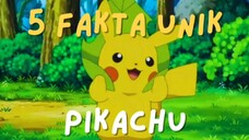 Pika-Pika...!! Inilah 5 Fakta Unik tentang Pikachu.