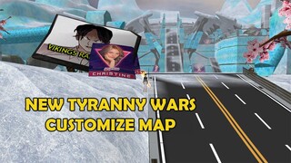 New Tyranny Wars Customize Map by Vikings in SamsonRan