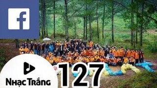 NHẠC TRẮNG 127 - MỘT TRÀO LƯU ĐẸP