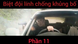 Biệt đội lính chống khủng bố #11