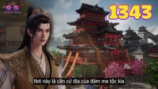 EP1343 | Đột nhập hang ổ ma tộc, bí mật kinh hoàng ẩn sau Lâm Uyên thương hội | Võ Thần Chúa Tể