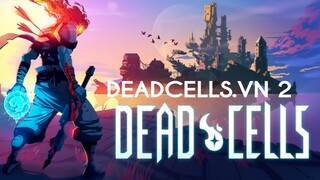 Deadcells.VN2