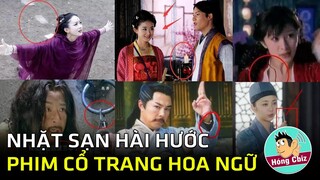 Cười té ghế khi xem những hạt sạn hài hước nhất trên phim cổ trang Trung Quốc|Hóng Cbiz