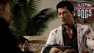Sleeping Dogs Việt Hóa - Tập 20 - Ngày Tàn Của Băng Đảng Cái Chết Của Đại Ca Và Đại Tỷ | Big Bang