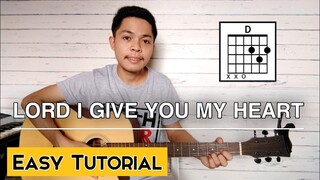 Lord I Give You My Heart(This is My Desire) - Hillsong | Guitar Tutorial