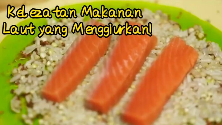 Kelezatan Makanan Laut yang Menggiurkan!