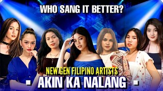 Akin ka Nalang | WHO SANG IT BETTER? | Elha × Zephanie × Lyca × Golden × Lie × Chloe × Sheki