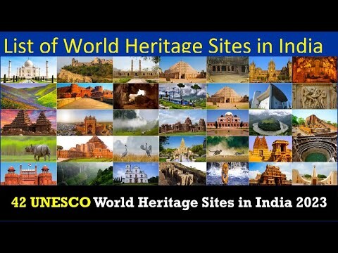 List of World Heritage Sites in India Part 3