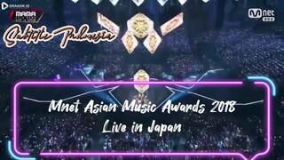 [SUB INDO] MAMA 2018 LIVE IN JAPAN PART 1