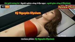 review phim Viễn Tưởng Hay - Kỷ Nguyên Elysium