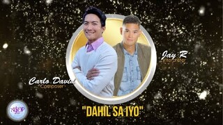 Jay R sings "Dahil sa Iyo" by Carlo David | ASOP Special