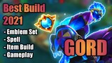 Gord Best Build in 2021 | Top 1 Global Gord Build | Gord Gameplay - Mobile Legends: Bang Bang