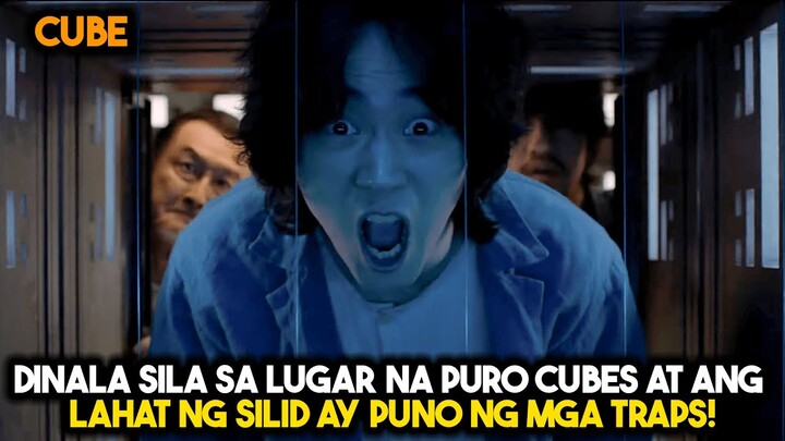 Bigla Nalang Silang Napadpad sa Lugar na Hugis Cube at Puno ng Maraming Traps...|Tagalog Movie Recap