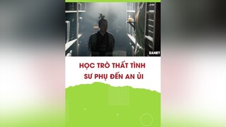 Sư phụ tận tình mà trò vẫn thờ ơ danet cotrang hoangu