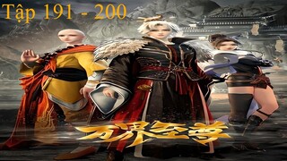 Vạn Giới Chí Tôn Tập 191 - 200