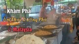 Ẩm Thực Đường Phố Malaysia( Malaysia street food) ||Trai Xa xứ