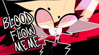 BLOODFLOW // ANIMATION MEME