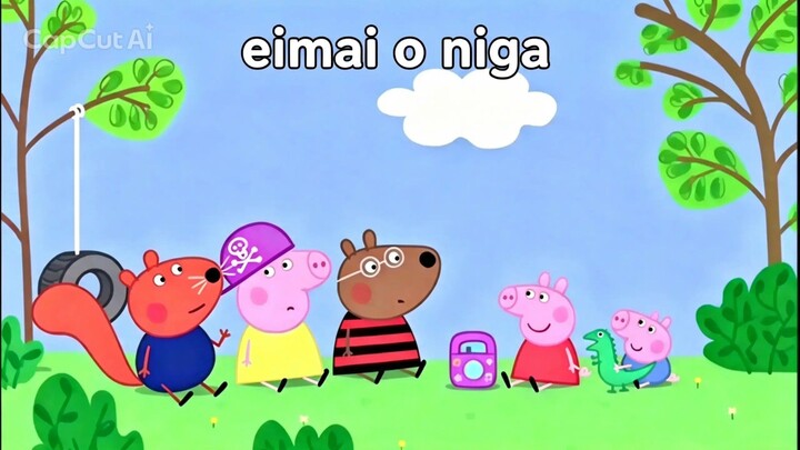 Peppa pig greek - Eimai o niga)