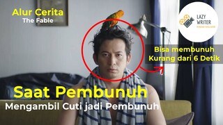 Pembunuh yang Tidak Membunuh | Alur cerita The Fable