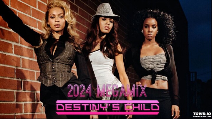 Destiny's Child - The Club Megamix (2024)
