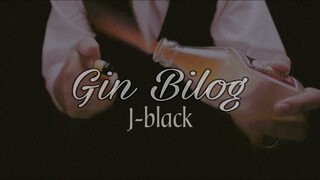 Gin Bilog - J-black ( Official Audio )